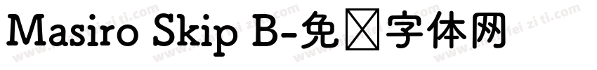 Masiro Skip B字体转换